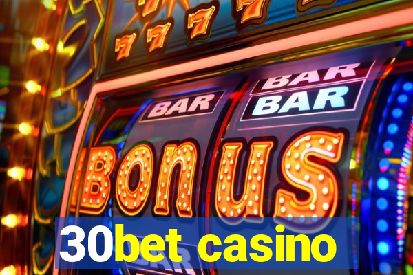 30bet casino